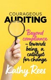 Courageous Auditing (eBook, ePUB)