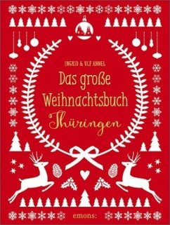 Das große Weihnachtsbuch Thüringen (Mängelexemplar) - Annel, Ingrid;Annel, Ulf
