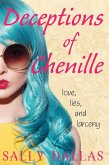 Deceptions of Chenille (Chenille Trilogy, #1) (eBook, ePUB)