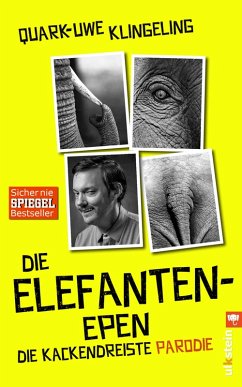 Die Elefanten-Epen (eBook, ePUB) - Klingeling, Quark-Uwe