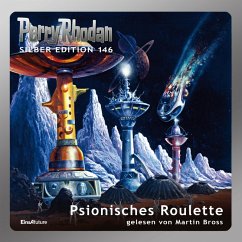 Perry Rhodan Silber Edition 146: Psionisches Roulette (MP3-Download) - Terrid, Peter; Vlcek, Ernst; Francis, H.G.; Mahr, Kurt; Ellmer, Arndt