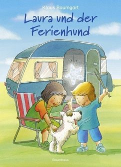Laura und der Ferienhund (Mängelexemplar) - Baumgart, Klaus;Neudert, Cornelia