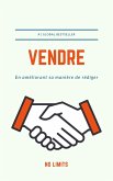Vendre (eBook, ePUB) Vendre (eBook, ePUB)