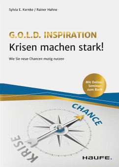 Krisen machen stark! (eBook, ePUB) - Kernke, Sylvia; Hahne, Rainer