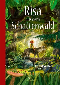 Risa aus dem Schattenwald (eBook, ePUB) - Rose&Szillat