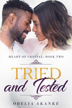 Cover Tried and Tested (Heart of Crystal, #2) (eBook, ePUB)