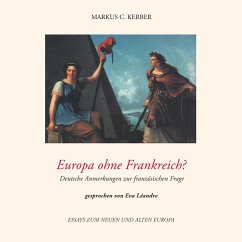 Europa ohne Frankreich? (MP3-Download) - Kerber, Markus C.