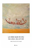 LA VIDA QUE ES VIU - Das Leben, das sich lebt (eBook, ePUB)