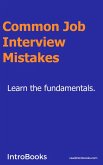 Common Job Interview Mistakes (eBook, ePUB)