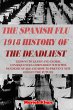 The Spanish Flu 1918 History of The... - Bild 1