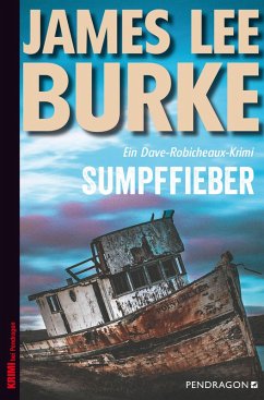 Sumpffieber (eBook, ePUB) - Burke, James Lee