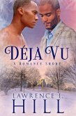 Déjà Vu: A Short Romance (eBook, ePUB) Déjà Vu: A Short Romance (eBook, ePUB)