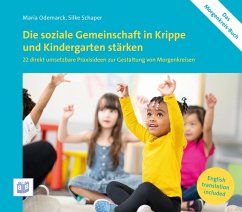 Die soziale Gemeinschaft in Krippe und Kindergarten stärken (eBook, PDF) - Odemarck, Maria; Schaper, Silke