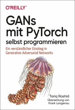 GANs mit PyTorch selbst programmieren (eBook, PDF) - Rashid, Tariq