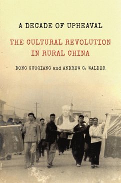 A Decade of Upheaval (eBook, ePUB) - Guoqiang, Dong; Walder, Andrew G.