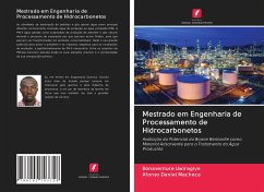 Mestrado em Engenharia de Processamento de Hidrocarbonetos - Uwiragiye, Bonaventure;Macheca, Afonso Daniel