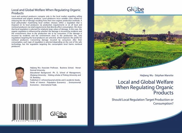 Local and Global Welfare When Regulating Organic Products