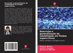 Descrição e generalização da solubilidade em fluidos supercríticos - Bilalov, Timur R.;Gumerov, Farid M.;Le Neindre, Bernard