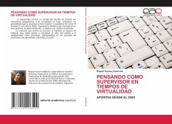 PENSANDO COMO SUPERVISOR EN TIEMPOS DE VIRTUALIDAD