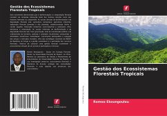 Gestão dos Ecossistemas Florestais Tropicais - Ekoungoulou, Romeo