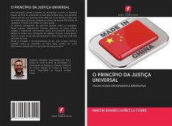 O PRINCÍPIO DA JUSTIÇA UNIVERSAL - Nuñez la Torre, Martin Ramiro