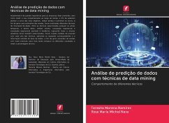 Análise de predição de dados com técnicas de data mining - Moreno Ramírez, Teresita;Michel Nava, Rosa María