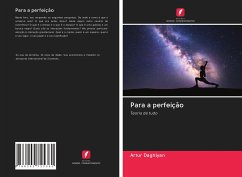 Para a perfeição - Daghlyan, Artur