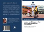 Analyse von Schulpatrouillen- und Straßenerziehungs- programmen