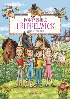 Ponyschule Trippelwick - Meine Freunde - Mattes, Ellie