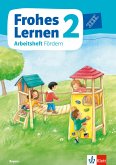 Frohes Lernen Sprachbuch 2. Arbeitsheft Fördern in Druckschrift Klasse 2. Ausgabe Bayern ab 2021