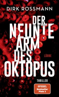 Der neunte Arm des Oktopus / Oktopus Bd.1 - Rossmann, Dirk