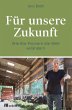 Für unsere Zukunft (eBook, ePUB) - Bild 1