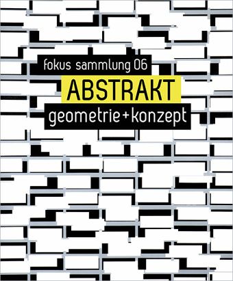 ABSTRAKT. Geometrie + Konzept ABSTRAKT. Geometrie + Konzept