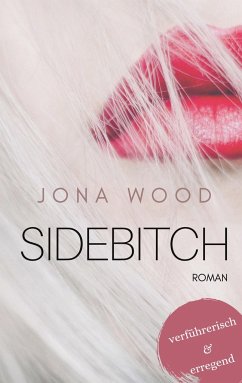 Sidebitch - Wood, Jona