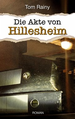 Die Akte von Hillesheim - Rainy, Tom