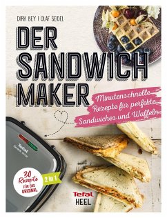 Der Sandwichmaker - Bey, Dirk;Seidel, Olaf