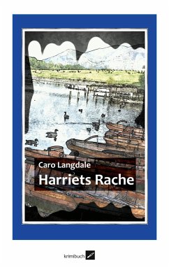 Harriets Rache - Langdale, Caro