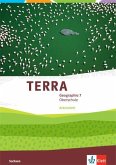 TERRA Geographie 7. Schülerarbeitsheft Klasse 7. Ausgabe Sachsen Oberschule ab 2019