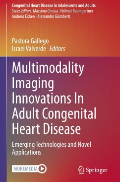 Multimodality Imaging Innovations In Adult Congenital Heart Disease