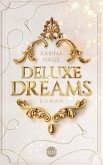 Deluxe Dreams / Dumont Saga Bd.1