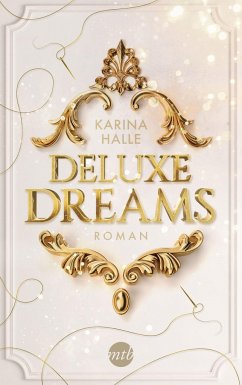 Deluxe Dreams / Dumont Saga Bd.1 - Halle, Karina