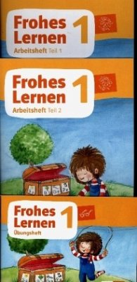 Frohes Lernen 1. Arbeitsheft in Druckschrift, Teil 1, 2 und 3 Klasse 1. Ausgabe Bayern ab 2021