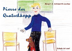 Pierre der Quatschkopp (eBook, ePUB)