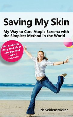 Saving My Skin (eBook, ePUB)