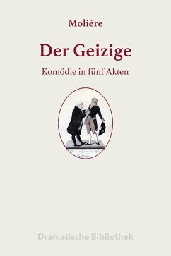 Der Geizige (eBook, ePUB) - Molière, Jean-Baptiste