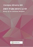 Dry Parched Land (eBook, ePUB)