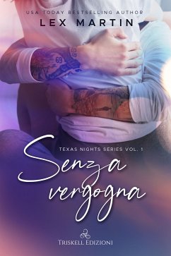 Senza vergogna (eBook, ePUB) - Martin, Lex