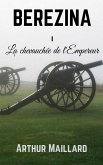 Bérézina (eBook, ePUB)