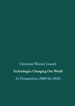 Technologies Changing Our World (eBook, ePUB)