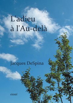 L'adieu à l'Au-delà (eBook, ePUB)